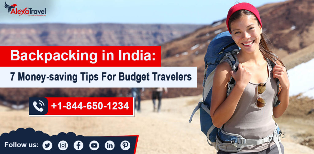 Backpacking in India: 7 Money-saving Tips for Budget Travelers - Backpacking In InDia 1024x502